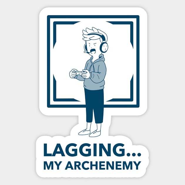 Lagging My Archenemy Sticker by Zainmo